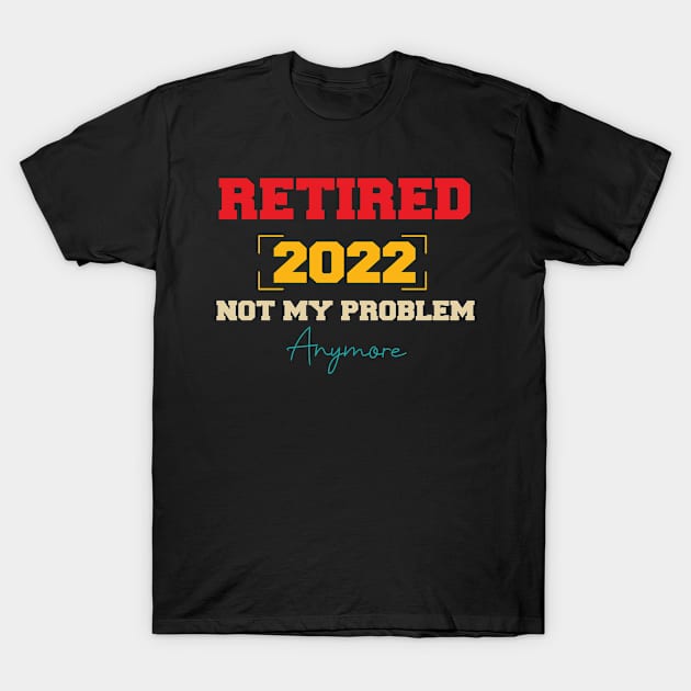 Retired 2022 Vintage Retirement T-Shirt by ssflower